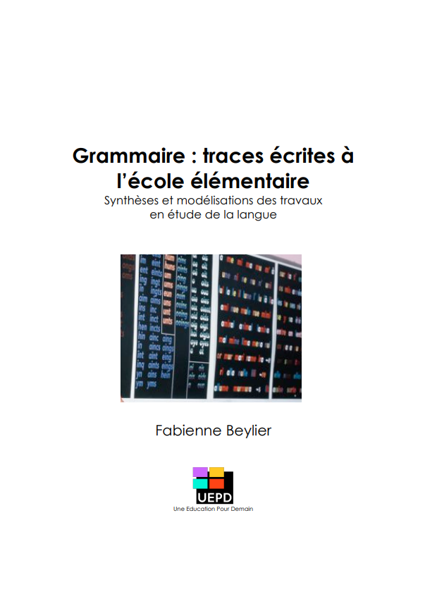 Page de titre de l'ouvrage Grammaire: traces écrites à l'école élémentaire de F. Beylier